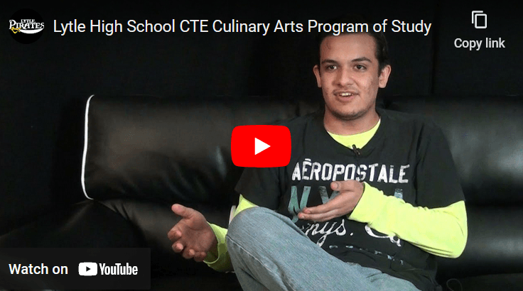 Lytle High School CTE Culinary Arts Program of Study